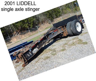 2001 LIDDELL single axle stinger