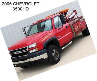 2006 CHEVROLET 3500HD