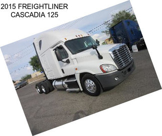 2015 FREIGHTLINER CASCADIA 125