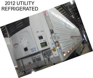 2012 UTILITY REFRIGERATED