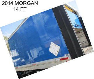 2014 MORGAN 14 FT