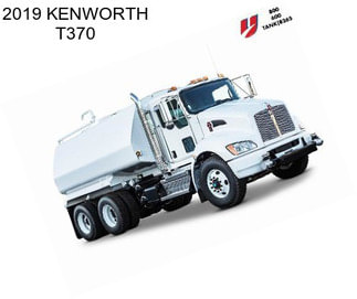 2019 KENWORTH T370