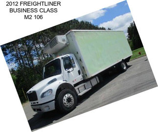 2012 FREIGHTLINER BUSINESS CLASS M2 106