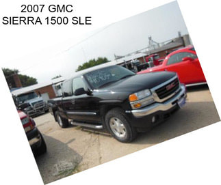 2007 GMC SIERRA 1500 SLE