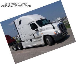 2016 FREIGHTLINER CASCADIA 125 EVOLUTION