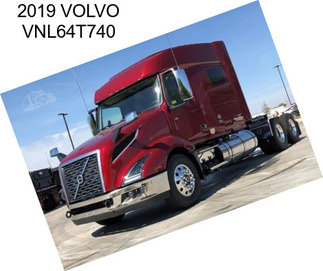 2019 VOLVO VNL64T740