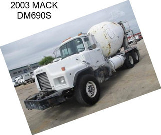2003 MACK DM690S