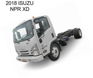 2018 ISUZU NPR XD