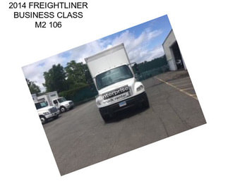 2014 FREIGHTLINER BUSINESS CLASS M2 106