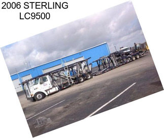 2006 STERLING LC9500