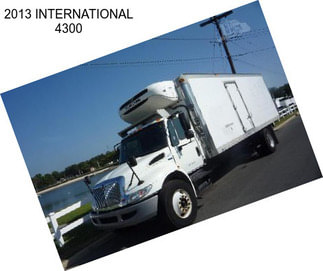 2013 INTERNATIONAL 4300