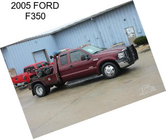 2005 FORD F350