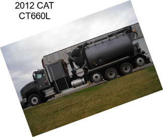 2012 CAT CT660L