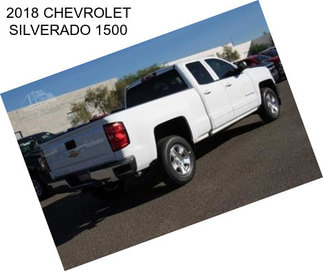 2018 CHEVROLET SILVERADO 1500