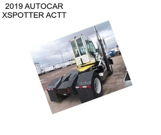 2019 AUTOCAR XSPOTTER ACTT