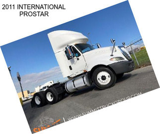 2011 INTERNATIONAL PROSTAR