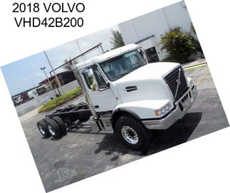 2018 VOLVO VHD42B200