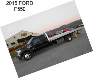 2015 FORD F550