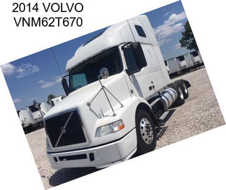 2014 VOLVO VNM62T670