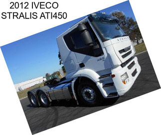 2012 IVECO STRALIS ATI450