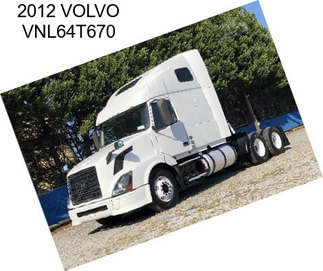 2012 VOLVO VNL64T670