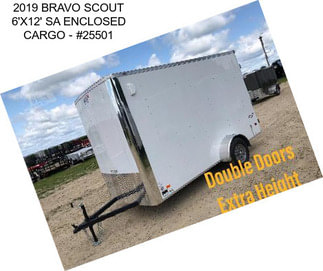 2019 BRAVO SCOUT 6\'X12\' SA ENCLOSED CARGO - #25501