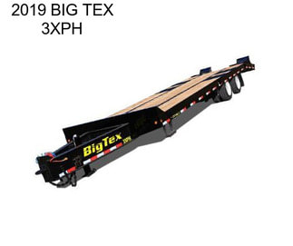 2019 BIG TEX 3XPH