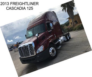 2013 FREIGHTLINER CASCADIA 125