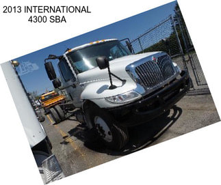 2013 INTERNATIONAL 4300 SBA