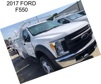 2017 FORD F550