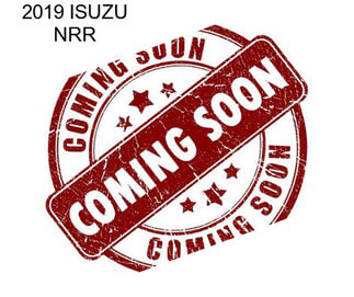 2019 ISUZU NRR