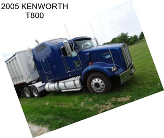 2005 KENWORTH T800