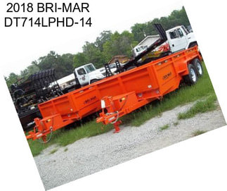 2018 BRI-MAR DT714LPHD-14