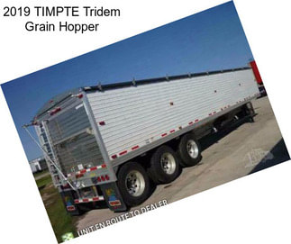 2019 TIMPTE Tridem Grain Hopper