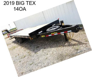 2019 BIG TEX 14OA