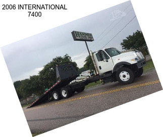 2006 INTERNATIONAL 7400