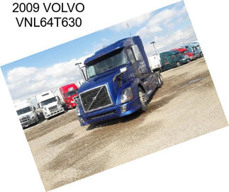 2009 VOLVO VNL64T630