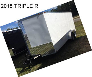 2018 TRIPLE R