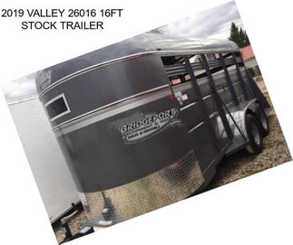 2019 VALLEY 26016 16FT STOCK TRAILER