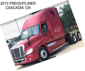 2013 FREIGHTLINER CASCADIA 125