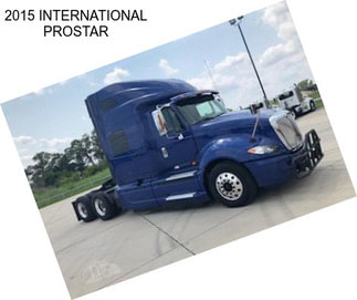 2015 INTERNATIONAL PROSTAR