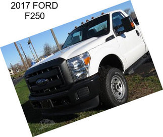 2017 FORD F250