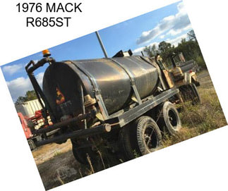 1976 MACK R685ST