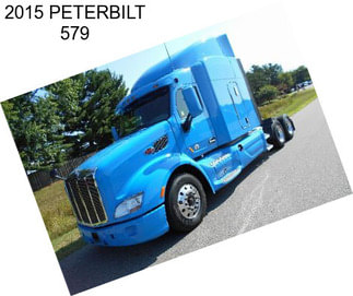 2015 PETERBILT 579