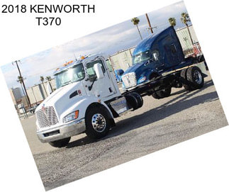 2018 KENWORTH T370