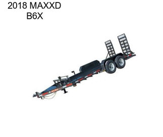 2018 MAXXD B6X