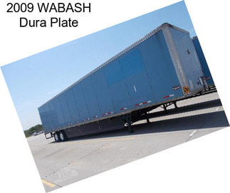 2009 WABASH Dura Plate