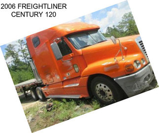 2006 FREIGHTLINER CENTURY 120