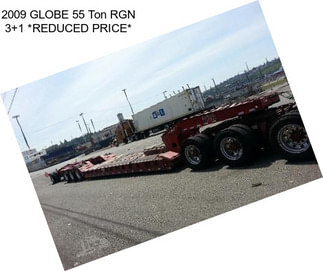 2009 GLOBE 55 Ton RGN 3+1 *REDUCED PRICE*