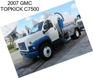 2007 GMC TOPKICK C7500